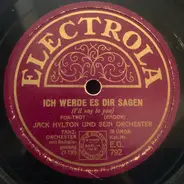 Jack Hylton And His Orchestra - Sonnenstrahlen / Ich Werde Es Dir Sagen