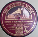 Schellack - Jack Hylton And His Orchestra - Speaking Of Kentucky Days / Punch And Judy Show