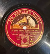 George Olsen - The Best Things In Life Are Free / Lucky In Love