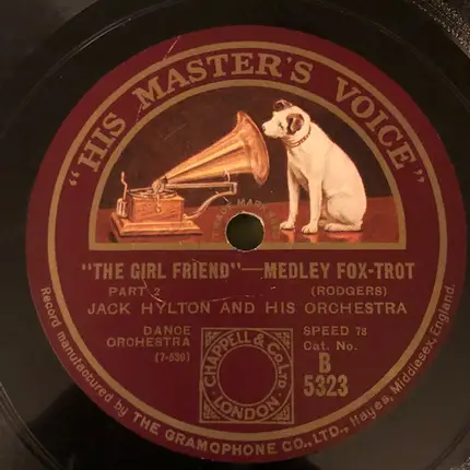 Jack Hylton And His Orchestra - The Girl Friend - Medley Fox-Trot