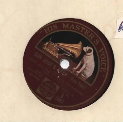 Jack Hylton And His Orchestra - Tid-Dle-Id-Dle-Um-Pum! / Our Jack's Back