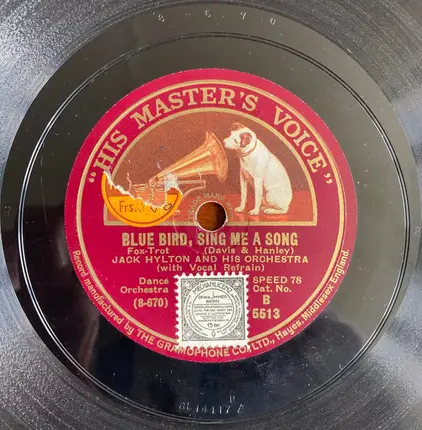 Jack Hylton And His Orchestra - Tokio / Blue Bird, Sing Me A Song