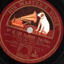 Schellack - Jack Hylton And His Orchestra - Up In The Clouds / Thinking Of You