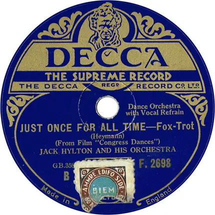 Jack Hylton And His Orchestra - When The Music Is Playing / Just Once For All Time