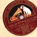 Schellack - Jack Hylton And His Orchestra - Where The Shy Little Violets Grow / Oh! What A Night To Love