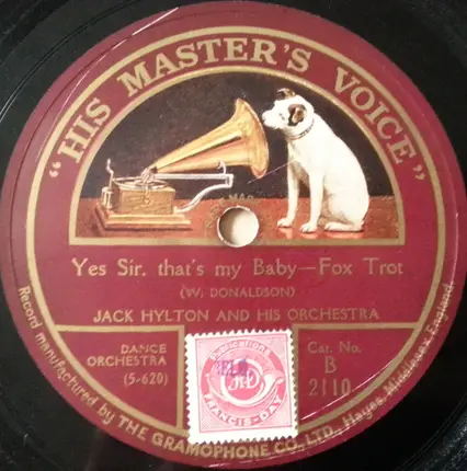 Jack Hylton And His Orchestra - Yes Sir, That's My Baby / In The Garden Of To-morrow