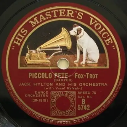 Jack Hylton And His Orchestra - You're My Silver Lining Of Love / Piccolo Pete