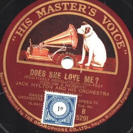 Jack Hylton And His Orchestra - Does She Love Me ? / My Little Bunch Of Happiness
