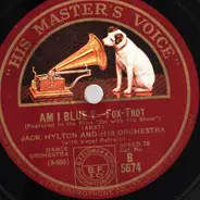 Jack Hylton And His Orchestra - Excuse Me, Lady / Am I Blue
