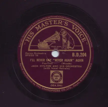 Jack Hylton And His Orchestra - Footloose And Fancy Free / I'll Never Say "Never" Again