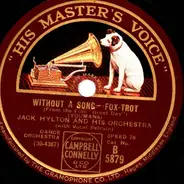 Jack Hylton And His Orchestra - Great Day / Without A Song