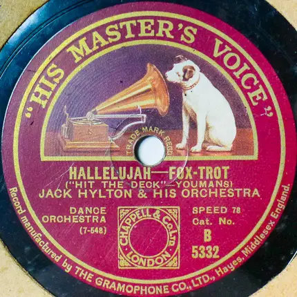 Jack Hylton And His Orchestra - Hallelujah / Sometimes I'm Happy