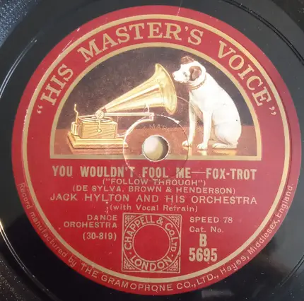 Jack Hylton And His Orchestra - I Want To Be Bad / You Wouldn't Fool Me