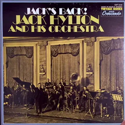 Jack Hylton And His Orchestra - Jack's Back!