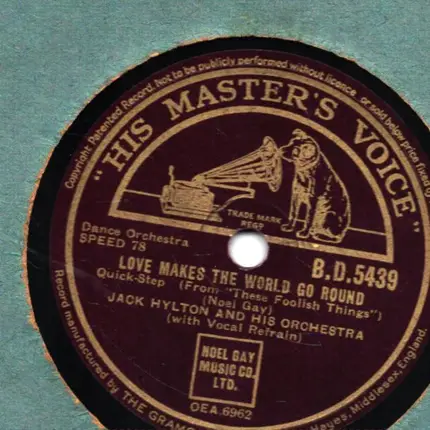 Jack Hylton And His Orchestra - Love Makes The World Go Around / The Chestnut Tree