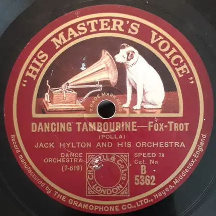 Jack Hylton And His Orchestra - Oh Doris, Where Do You Live? / Dancing Tambourine