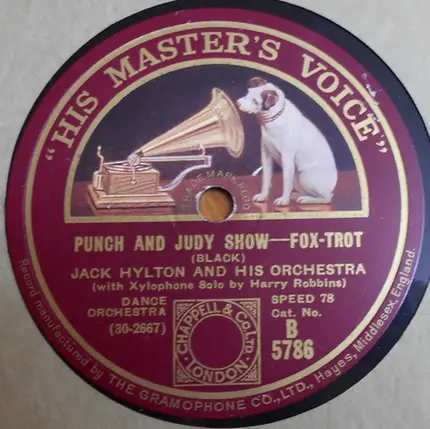 Jack Hylton And His Orchestra - Speaking Of Kentucky Days / Punch And Judy Show