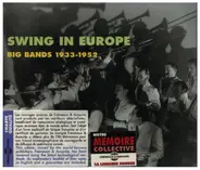 Jack Hylton / Die Goldene Sieben a.o. - Swing in Europe - Big Bands 1933-1952