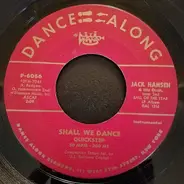 Jack Hansen And His Orchestra - Shall We Dance (Quickstep) / The Golden Chandelier (American Waltz)