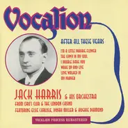 Jack Harris & His Orchestra - After All These Years