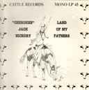 LP - Jack Hickory - Land Of My Fathers - Cherokee