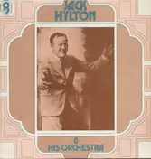 Jack Hilton - & His Orchestra