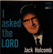 LP - Jack Holcomb - I asked the lord