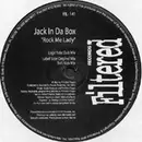 12inch Vinyl Single - Jack In Da Box - Rock Me Lady