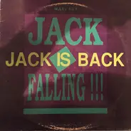 Jack Is Falling - Jack Is Back