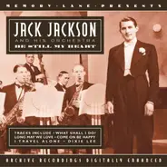 Jack Jackson And His Orchestra - Be Still My Heart