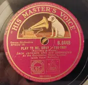 Jack Jackson And His Orchestra - Play To Me, Gypsy! / Faint Harmony