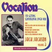 Jack Jackson - I'm Getting Sentimental Over You (Volume 3)