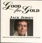 CD - Jack Jersey - Good For Gold