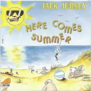 7inch Vinyl Single - Jack Jersey - Here Comes Summer - Alternate cover