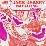 7inch Vinyl Single - Jack Jersey - I'm Calling - Label orange