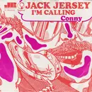7inch Vinyl Single - Jack Jersey - I'm Calling - Label orange