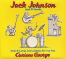 CD - Jack Johnson And Friends Of Jack Johnson - Sing-A-Longs And Lullabies For The Film Curious George - Digipak
