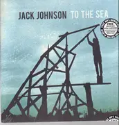 LP & MP3 - Jack Johnson - To The Sea - still sealed, gatefold