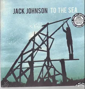 Jack Johnson - To the Sea