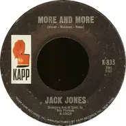 Jack Jones - More And More / Now I Know