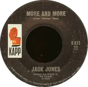 Jack Jones - More And More / Now I Know