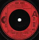 7inch Vinyl Single - Jack Jones - I Could Have Been A Sailor