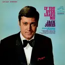 LP - Jack Jones - If You Ever Leave Me