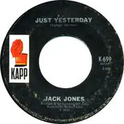 7inch Vinyl Single - Jack Jones - Just Yesterday