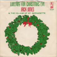 Jack Jones - Lullaby For Christmas Eve