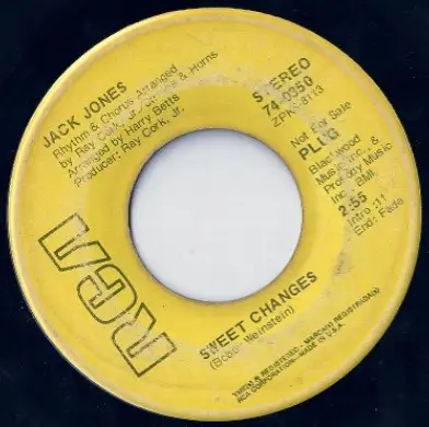 Jack Jones - Sweet Changes / I Wish We'd All Been Ready