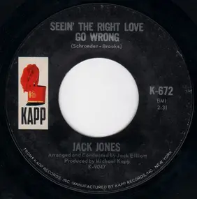 Jack Jones - Seein' The Right Love Go Wrong / Travellin' On