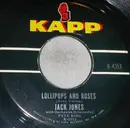 7inch Vinyl Single - Jack Jones - Lollipops And Roses