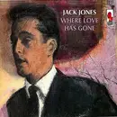 LP - Jack Jones - Where Love Has Gone