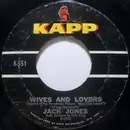 7inch Vinyl Single - Jack Jones - Wives And Lovers / Toys In The Attic
